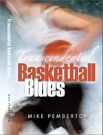 Transendental Basketball Blues